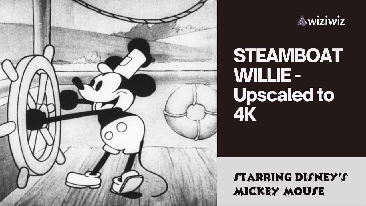 Watch STEAMBOAT WILLIE – Upscaled to 4K (Starring Disney’s Mickey Mouse)